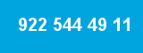 922 544 49 11